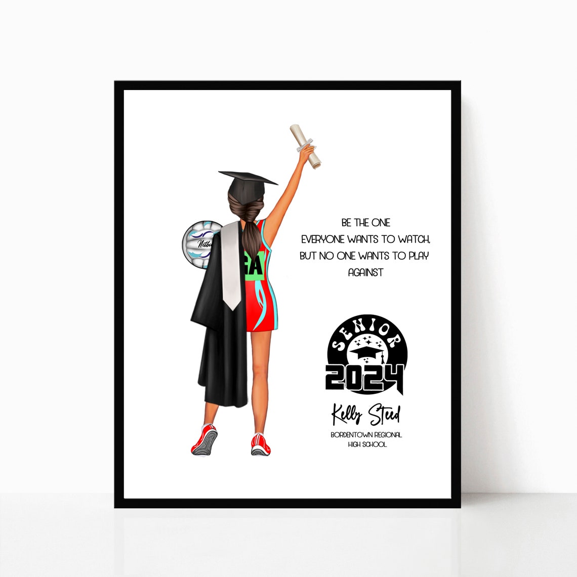 Senior Netball Graduate 2024 Inspirational Quote Portrait Poster
