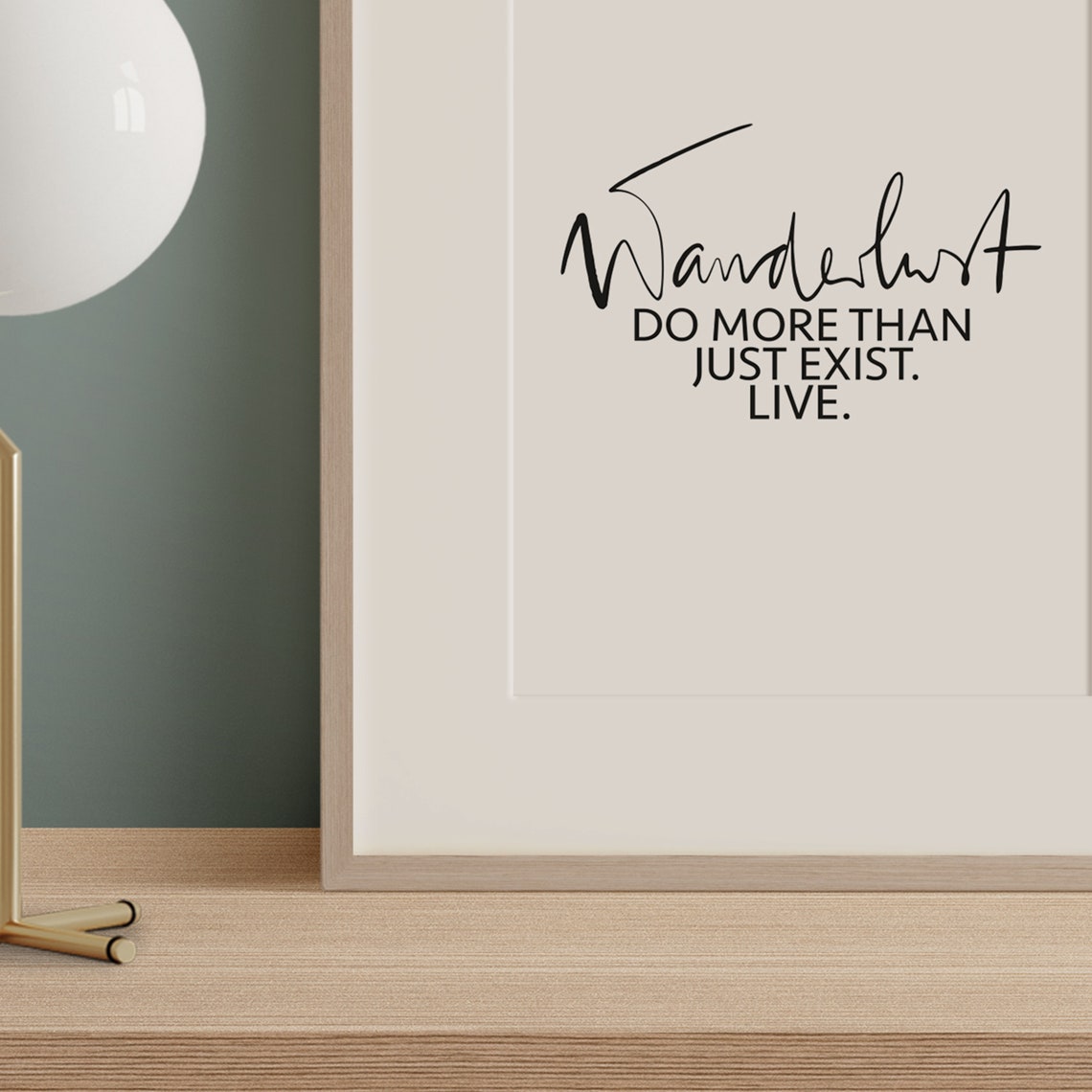 Wanderlust Do More Than Just Exist Live Travel Script Poster - Image 2