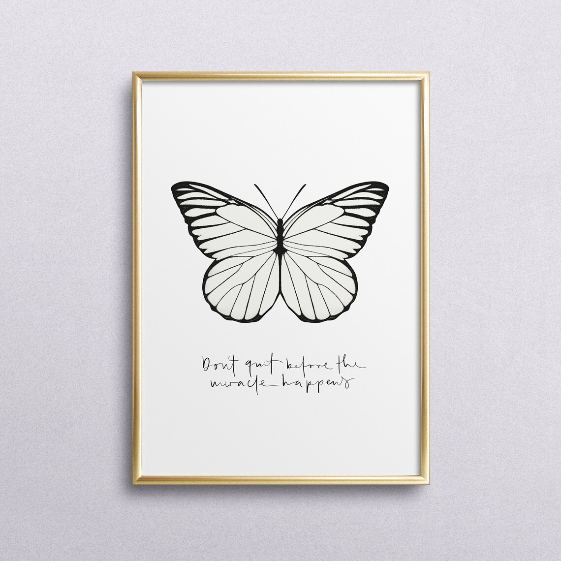 Butterfly Typography Art Print, Dont Quit Quote
