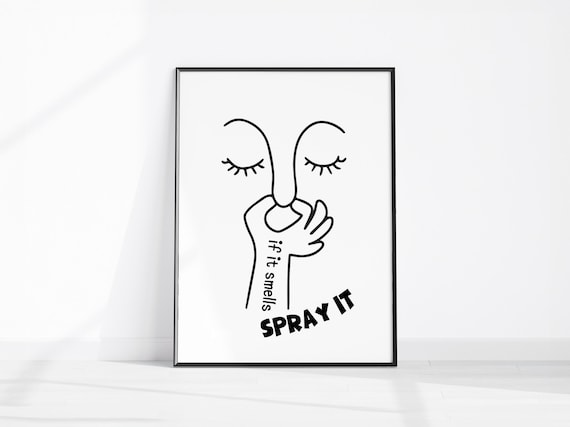 If It Smells Spray It Funny Nose Pinch Line Art Bathroom Wall Art
