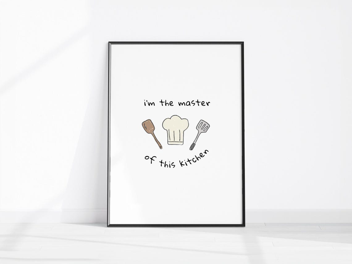 Im the Master of This Kitchen Cute Chef Hat Doodle Quote Poster