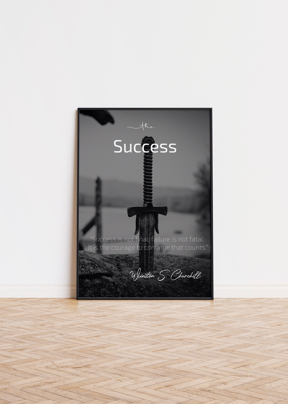 Winston Churchill Success Quote Sword Motivational Art Poster