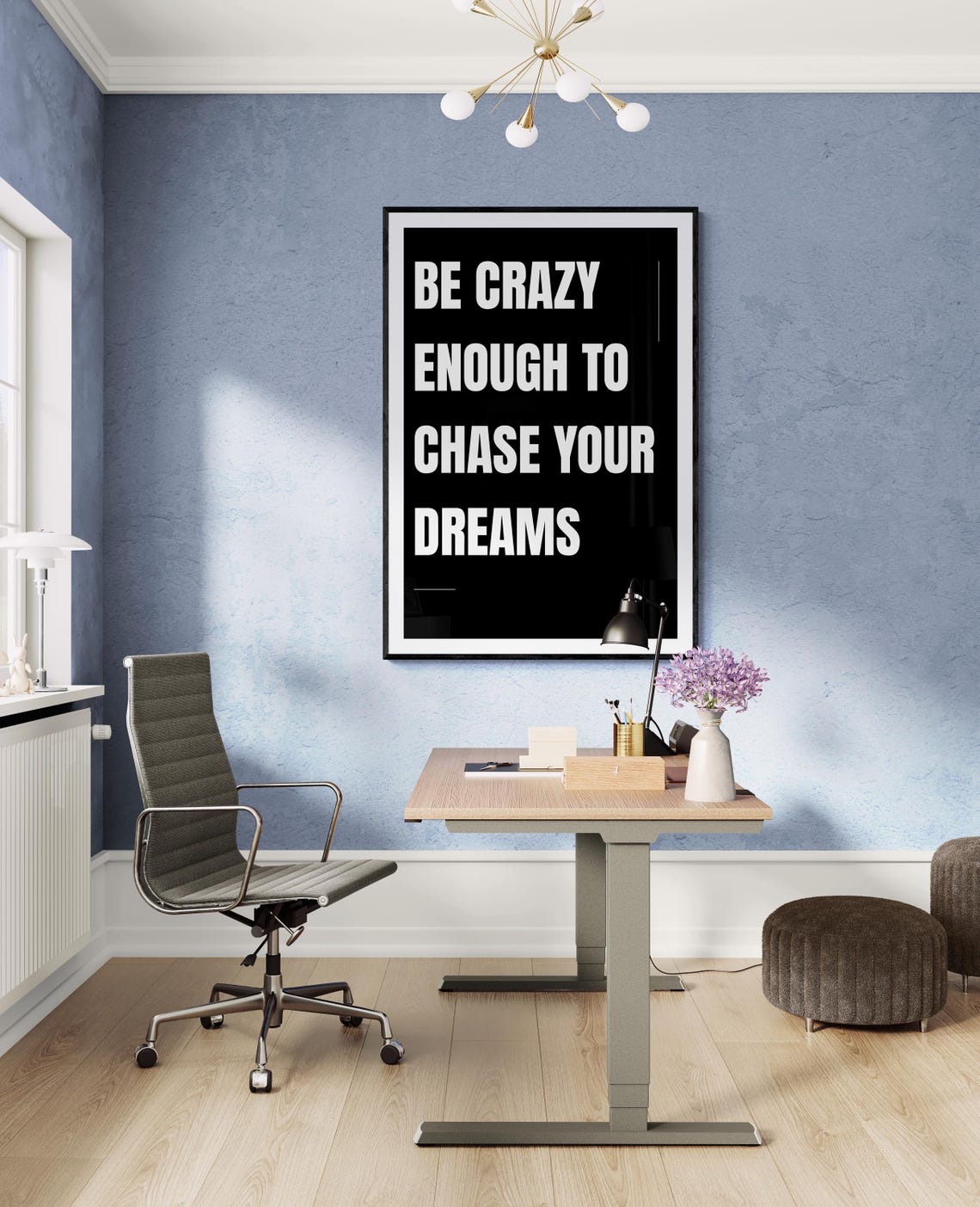 Be Crazy Enough To Chase Your Dreams Quote Black Typography Poster - Image 2