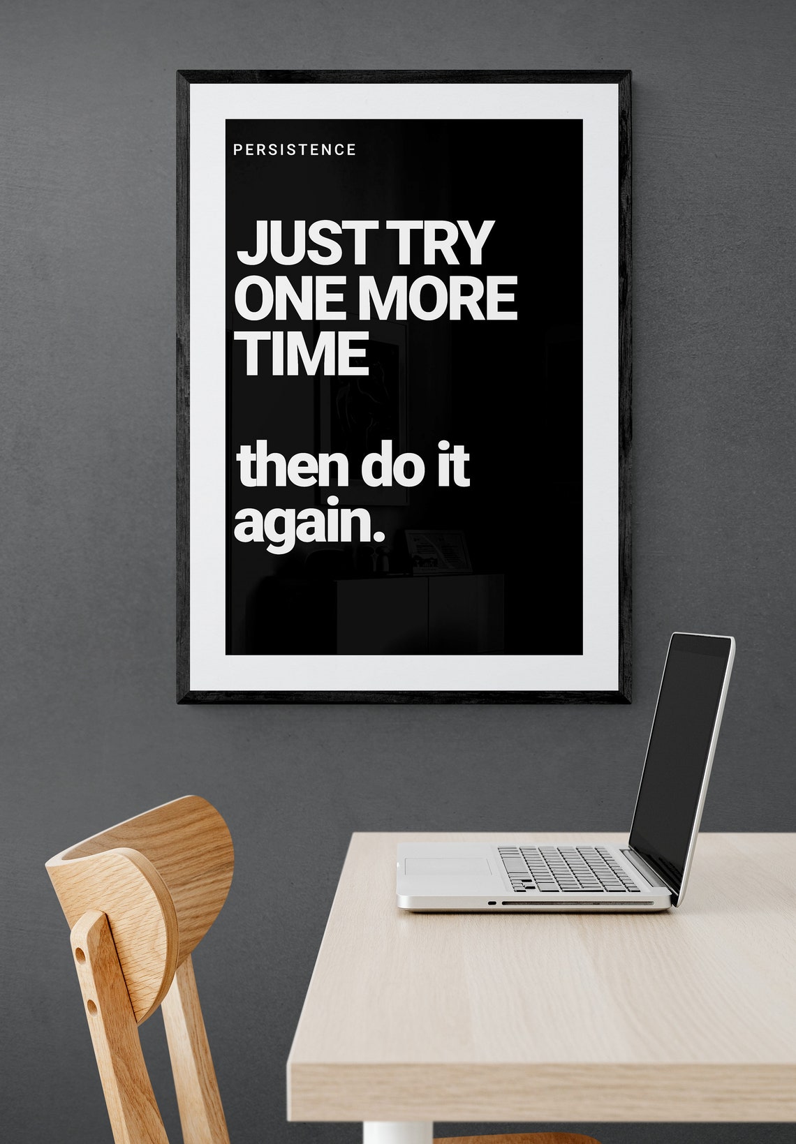 Just Try One More Time Then Do It Again Persistence Quote Poster - Image 2