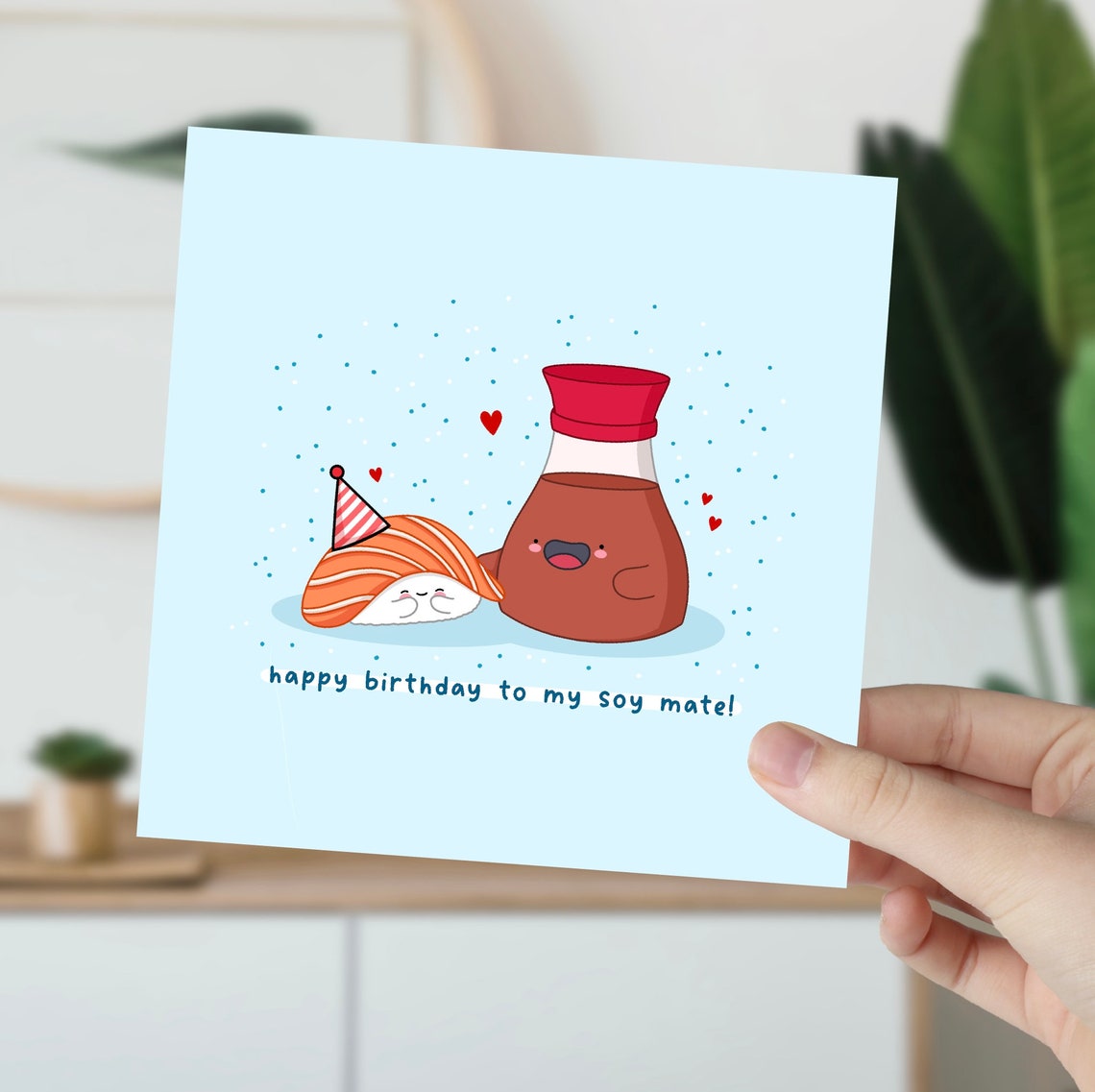 Happy Birthday To My Soy Mate Sushi Card Print On Light Blue - Image 4