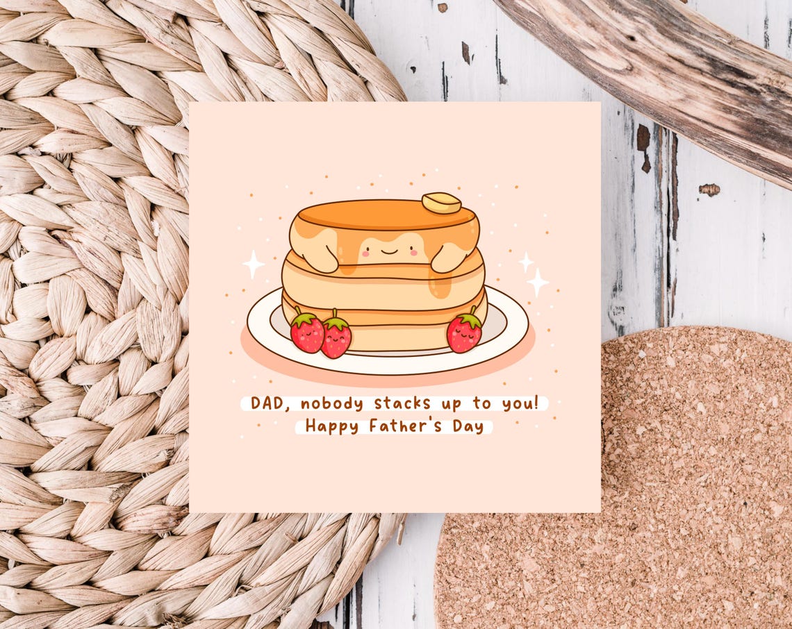 Kawaii Pancake Stack Fathers Day Nobody Stacks Up To You Wall Art - Image 5