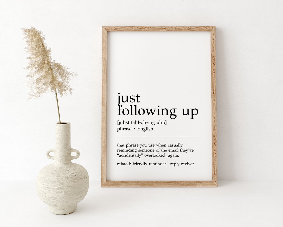 Funny Just Following Up Email Phrase Definition Office Humor Poster - Image 2
