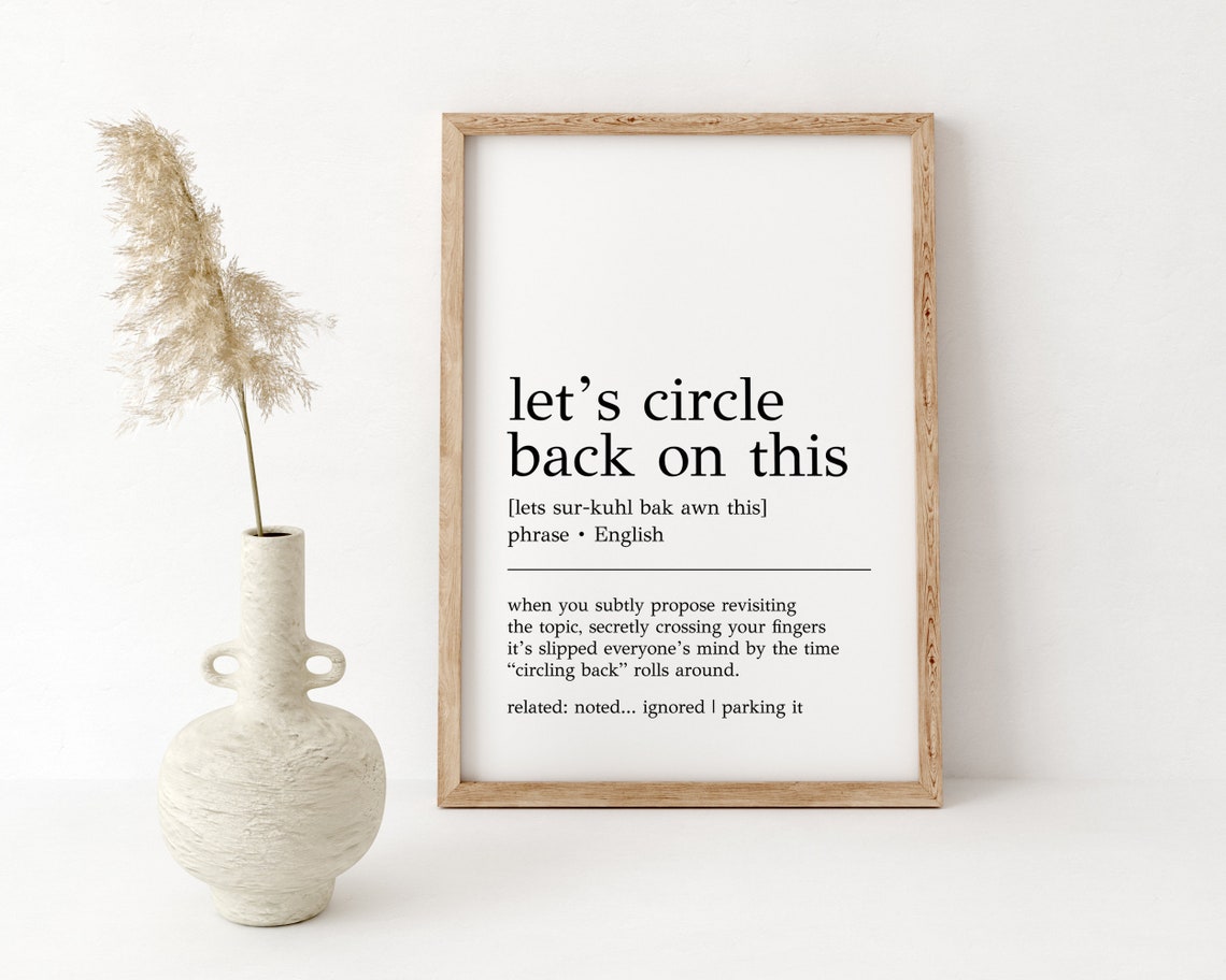 Lets Circle Back Definition Print Funny Office Wall Art Home Office Wall Decor Cubicle Decor Funny Home Office Art Print - Image 2
