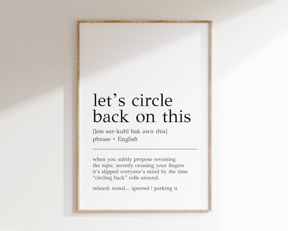 Lets Circle Back Definition Print Funny Office Wall Art Home Office Wall Decor Cubicle Decor Funny Home Office Art Print