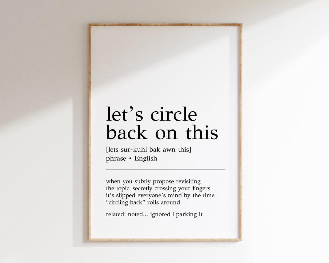 Let's Circle Back On This Funny Office Meeting Dictionary Quote Poster
