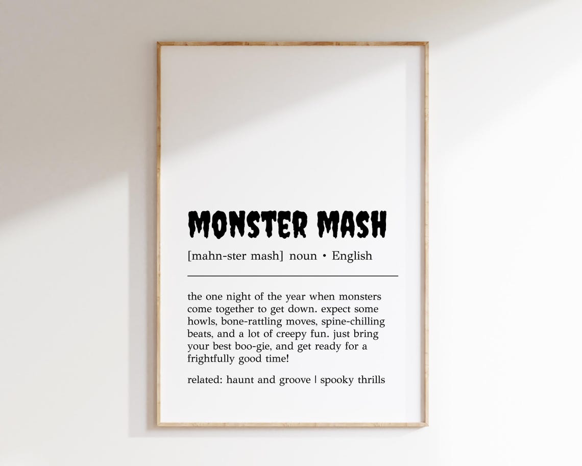Monster Mash Print Halloween Decor Spooky Season Funny Halloween Wall Art Monster Mash Definition Print Spooky Decor