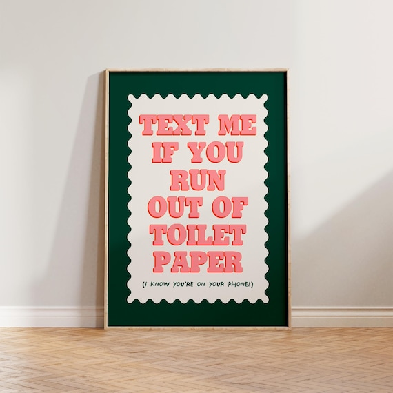 Funny Toilet Print Sign, Bathroom Restroom Decor