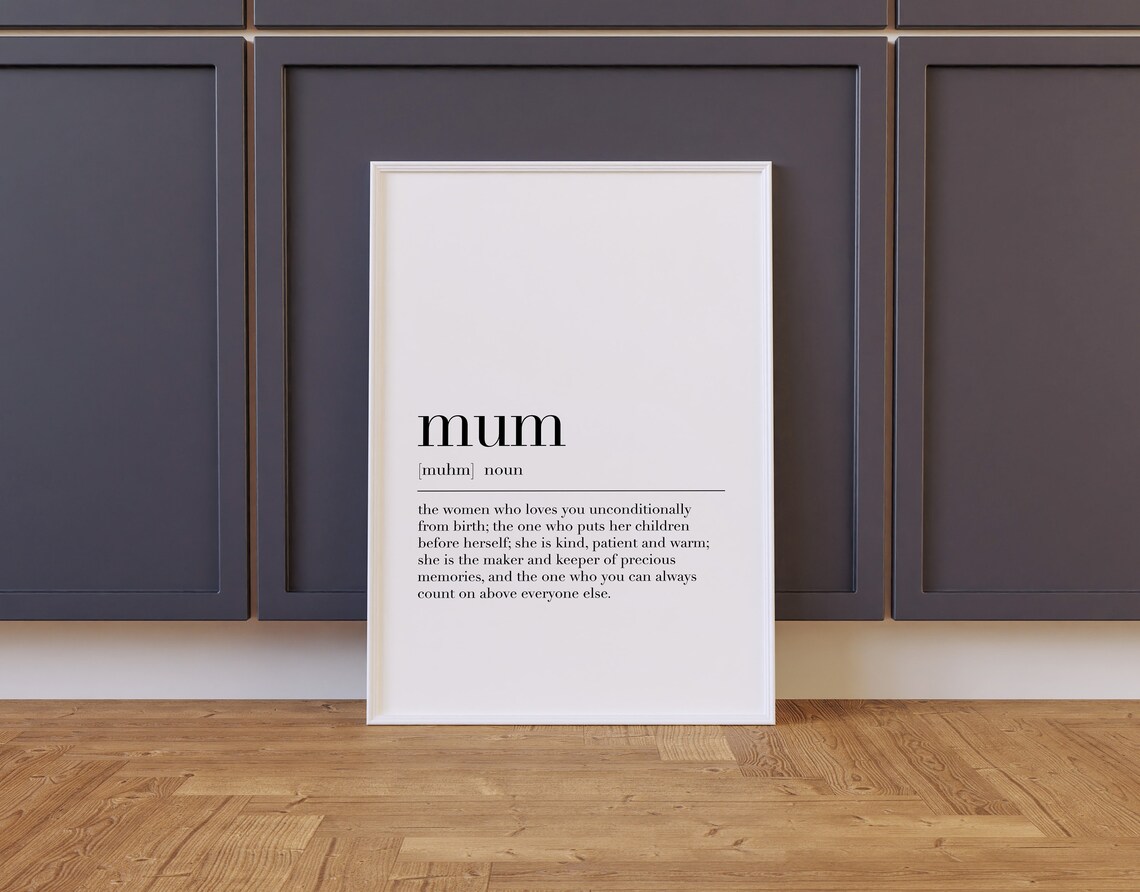 Mum Definition Print Gifts For Mum Mum Gifts Mummy Family Prints Mum Wall Art Poster Mum Print Mum Quote Print - Image 2