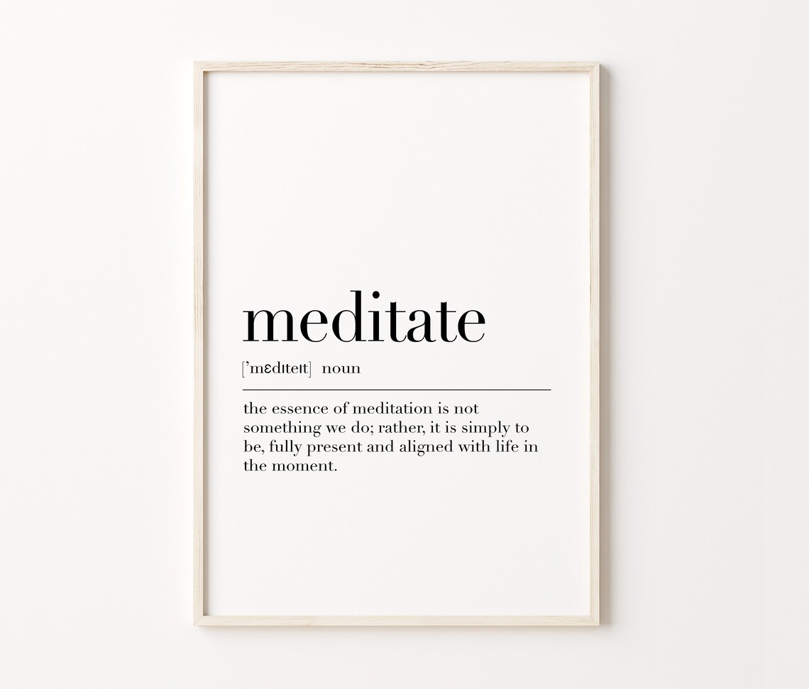 Meditate Meditate Print Meditate Poster Meditate Wall Decor Meditate Definition Print Yoga Lover Gifts Yoga Print - Image 3