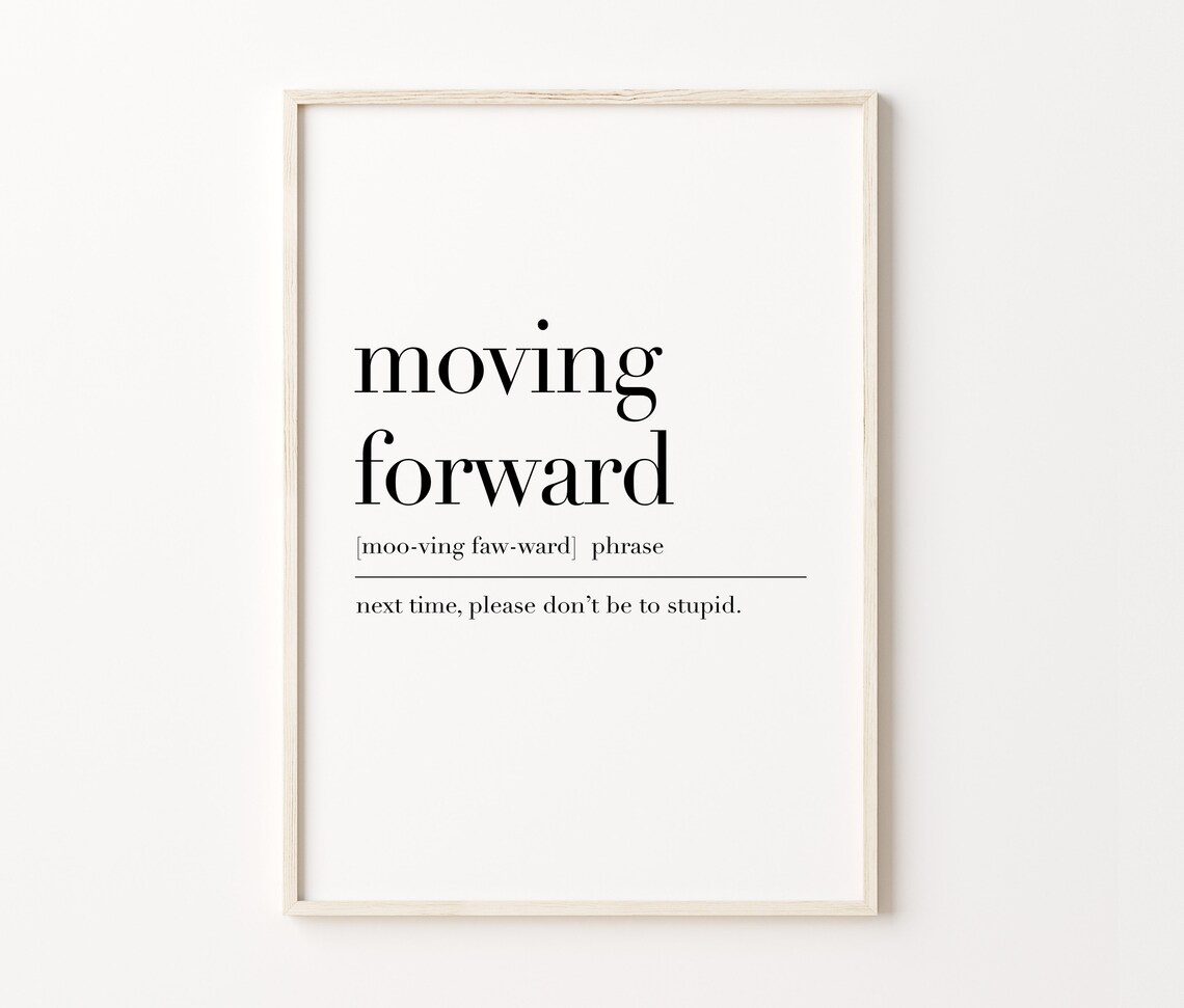 Moving Forward Poster Moving Forward Definition Print Funny Office Print Office Funny Quote Dictionary Poster Office Decor - Image 3