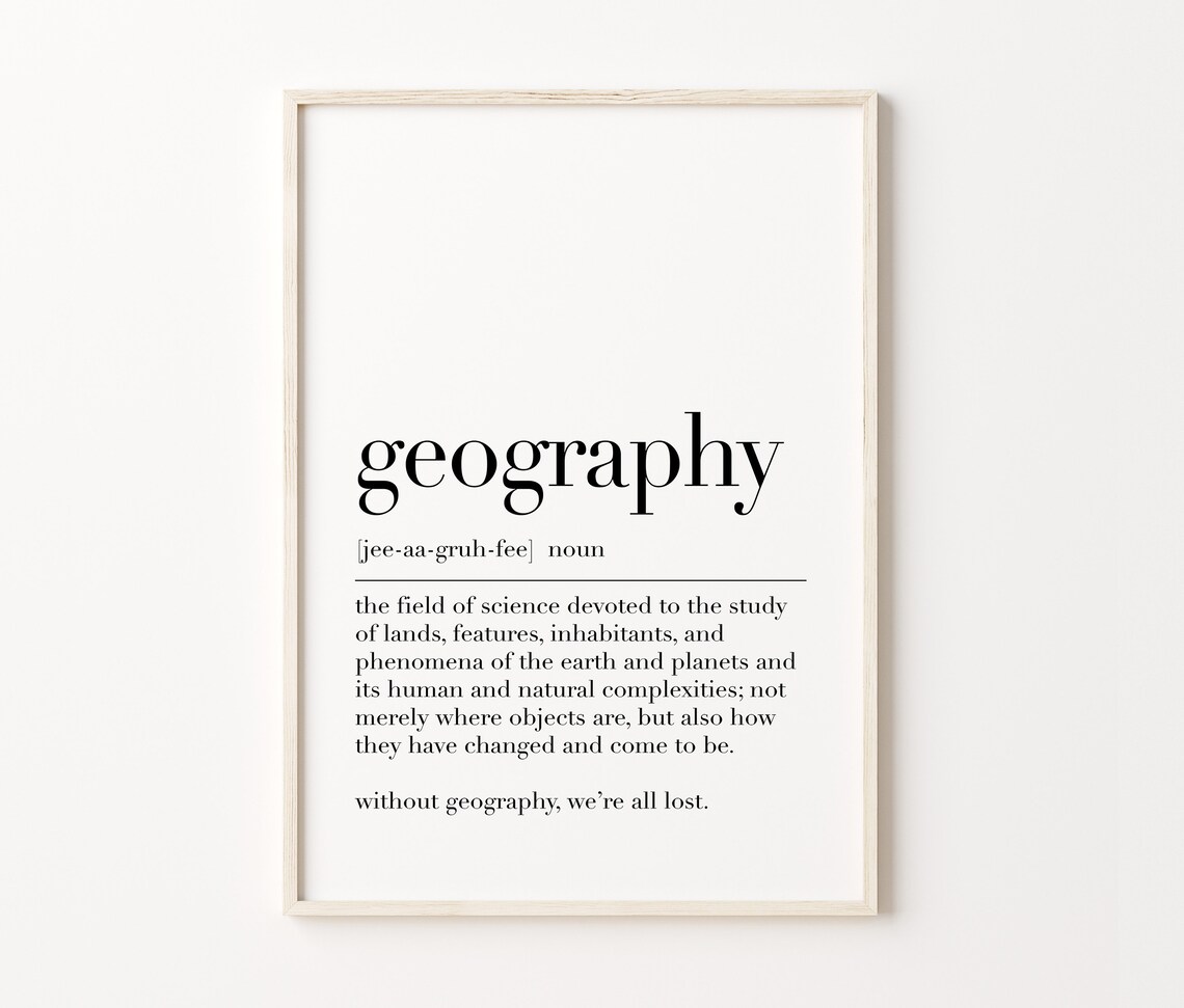 Geography Geography Definition Print Classroom Decor Teacher Funny Gifts Quote Wall Art Dictionary Poster Art - Image 3