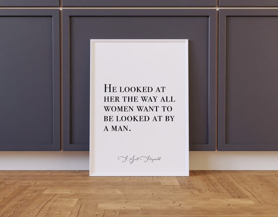 He Looked At He Looked At Print He Looked At Poster F Scott Fitzgerald Definition F Scott Fitzgerald Print Wall Art Decor