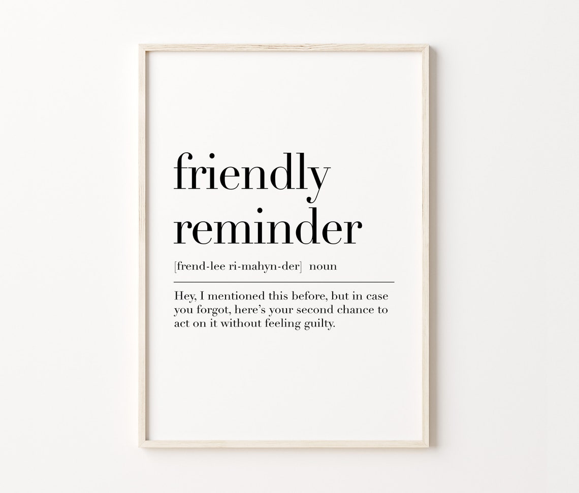 Friendly Reminder Funny Office Dictionary Definition Phrase Poster - Image 3