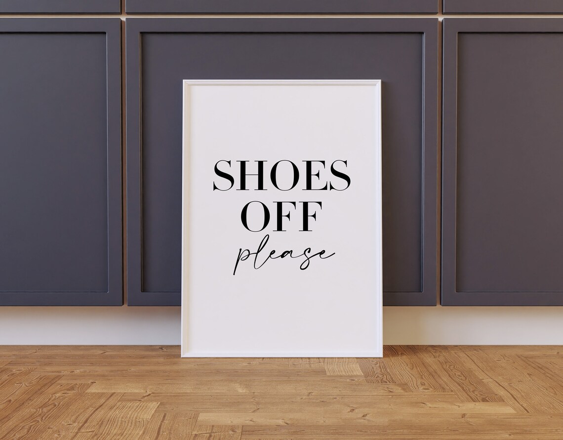 Shoes Off Please Minimalist Home Entryway Door Sign Quote Print