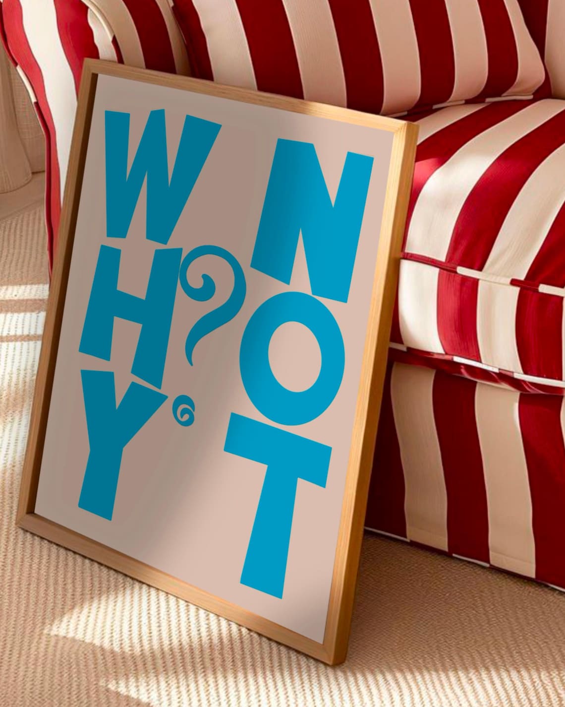 Why Not Inspirational Quote Poster Blue Bold Typography on Cream