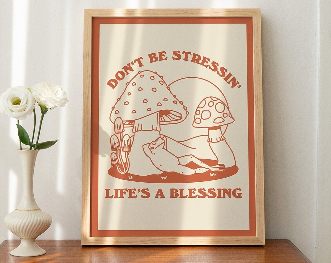 Don't Be Stressin' Life's A Blessing Frog Orange Retro Poster