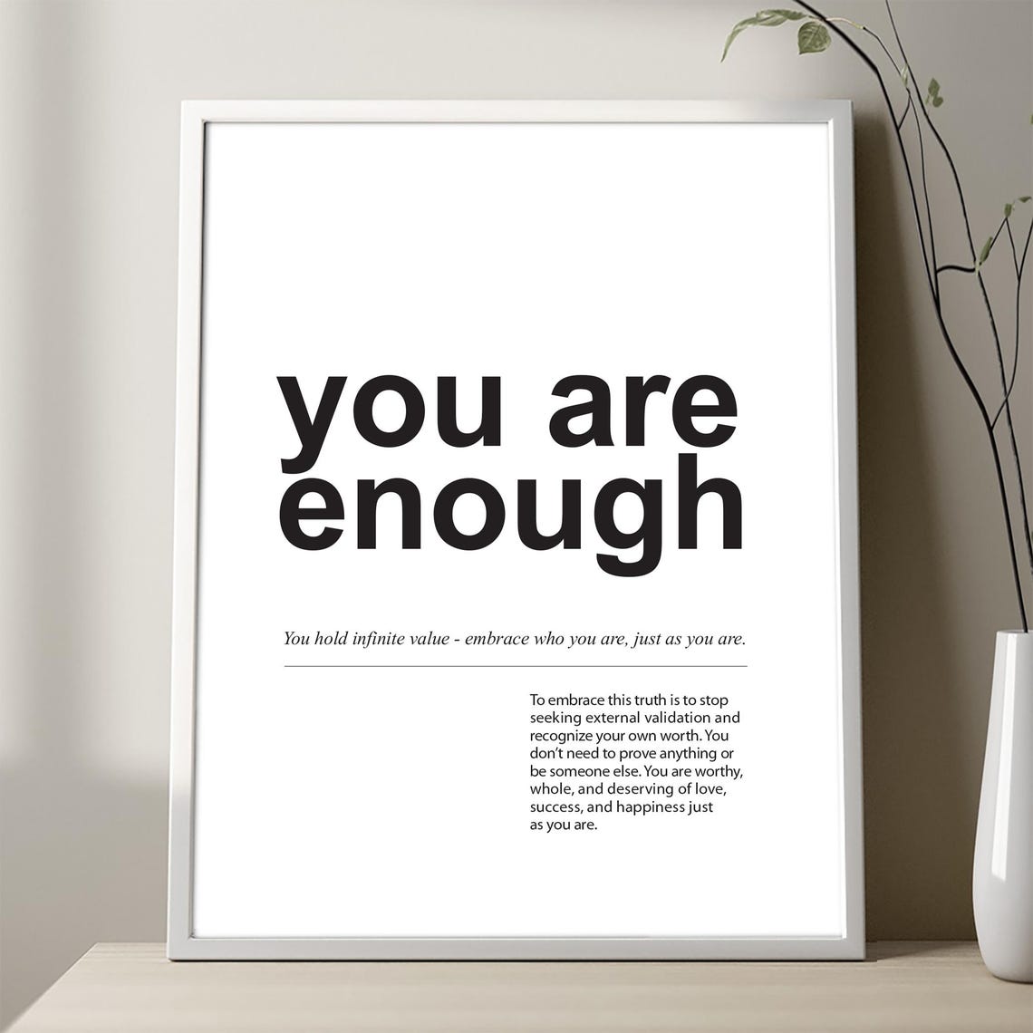 You Are Enough Self Worth Heartfelt Definition Poster Art Piece