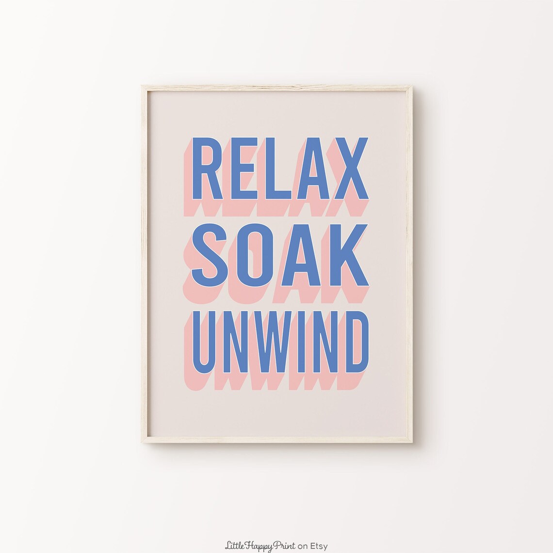 Relax Soak Unwind Blue Pink Retro Calm Bathroom Spa Quote Poster