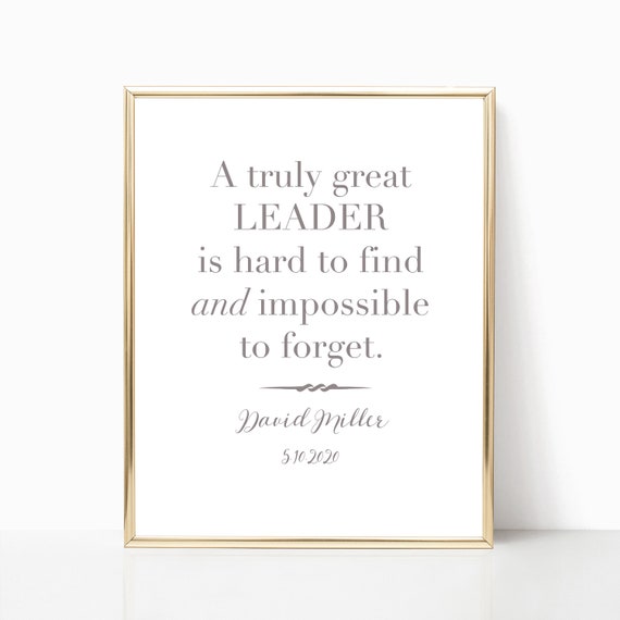 Personalized Leader Quote Sign Custom Leadership Quote Wall Print Retiring Teacher Appreciation Gift Going Away Gift For Boss