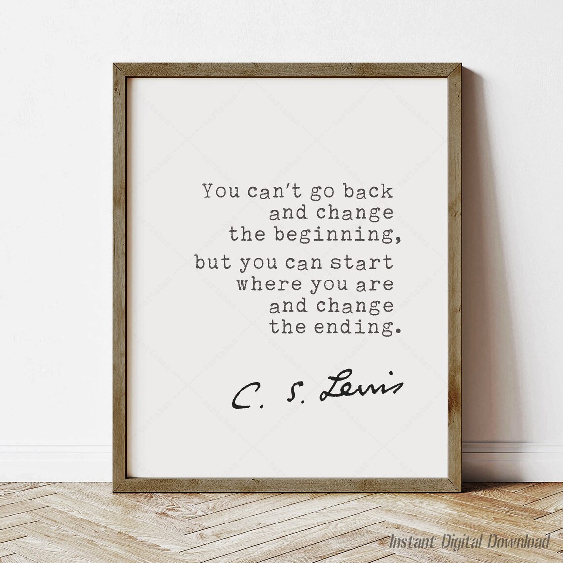 C.S. Lewis Quote Poster Print, Change the Ending