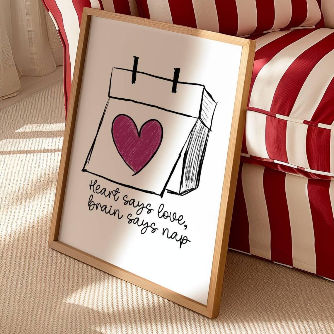 Heart Says Love Brain Says Nap Funny Calendar Page Heart Doodle Poster - Image 4