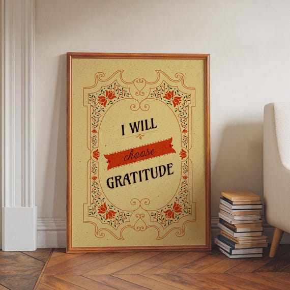 Gratitude Poster Vintage Floral Motivational Wall Art Mindfulness Quote Print