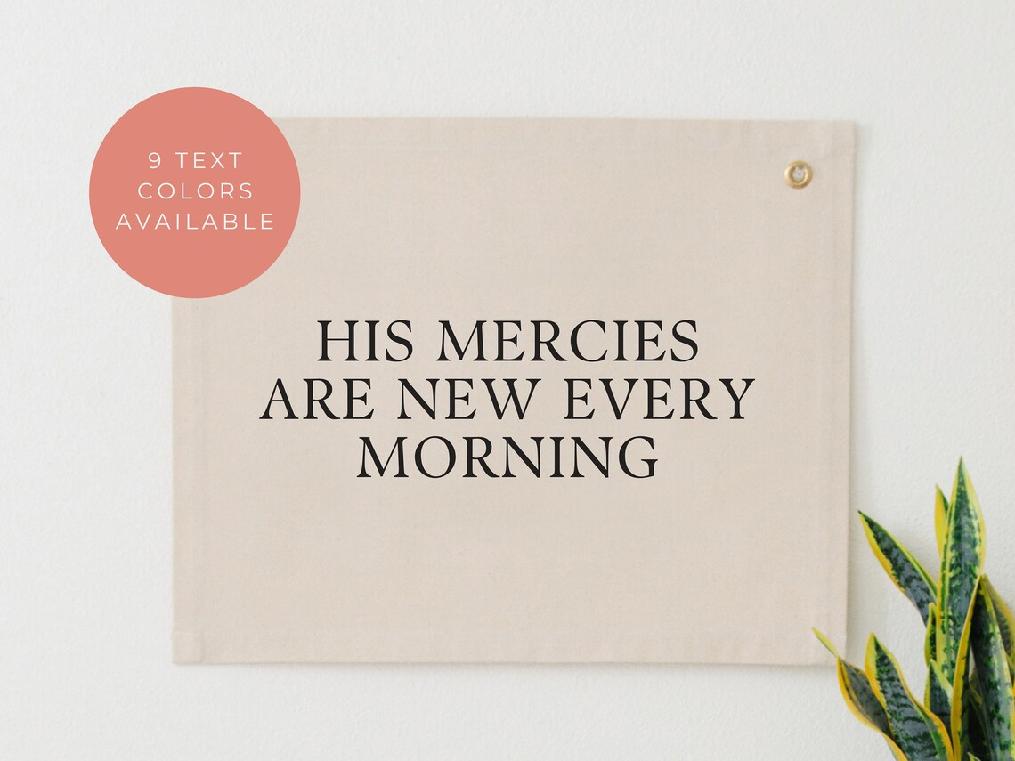 His Mercies Are New Every Morning Bible Verse Art Print