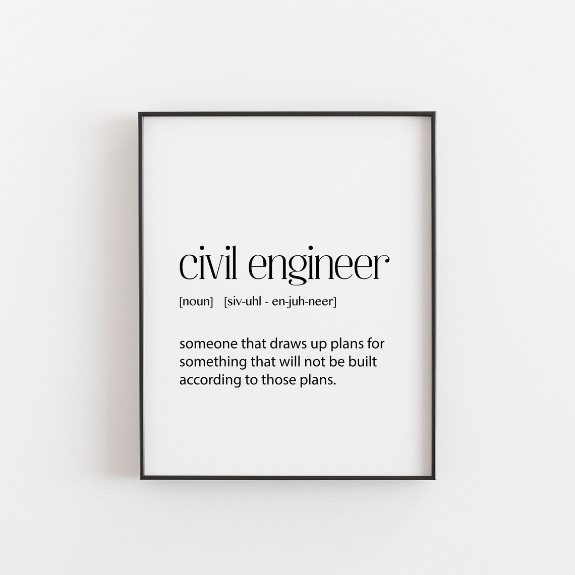 Civil Engineer Art Print, Office Wall Decor