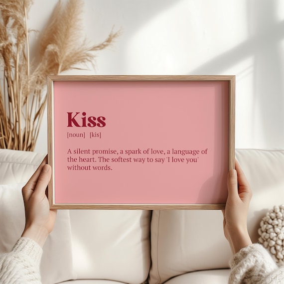 Kiss Definition Poster Romantic Love Quote Gift for Couples Bedroom Decor