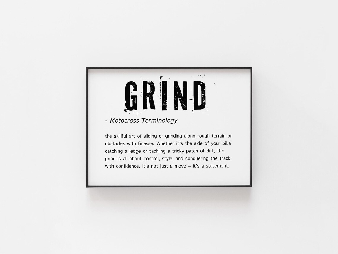 Grind Motocross Terminology Definition Bold Black White Garage Wall Art