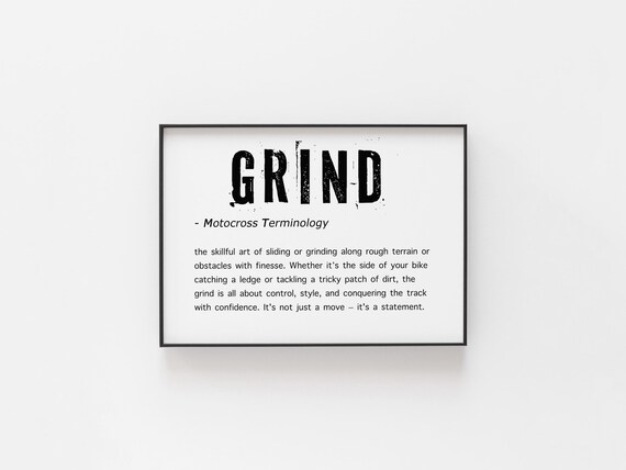 Grind Motocross Terminology Definition Bold Black White Garage Wall Art