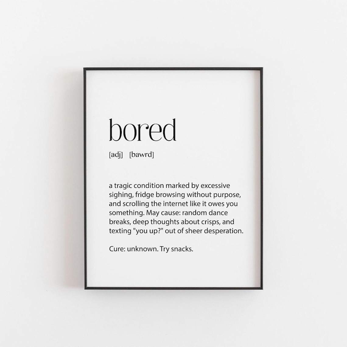 Bored Print, Funny Definition Wall Art Print