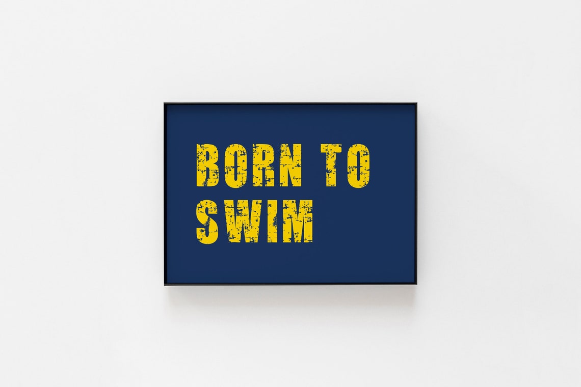 Born To Swim Motivational Art Print - Image 2