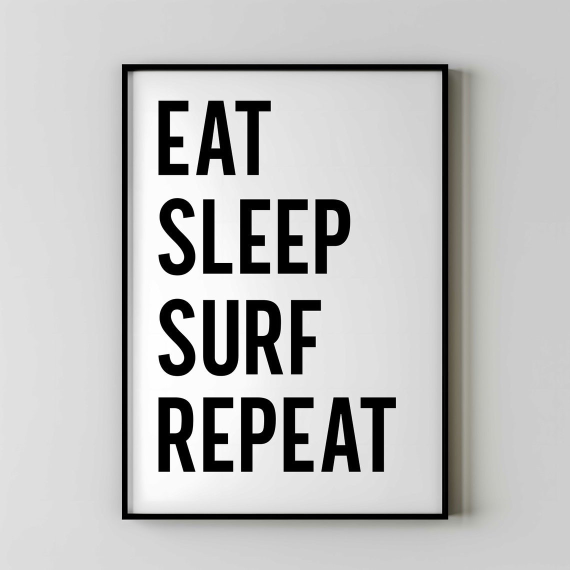 Surfing Eat Sleep Surf Repeat Art Print