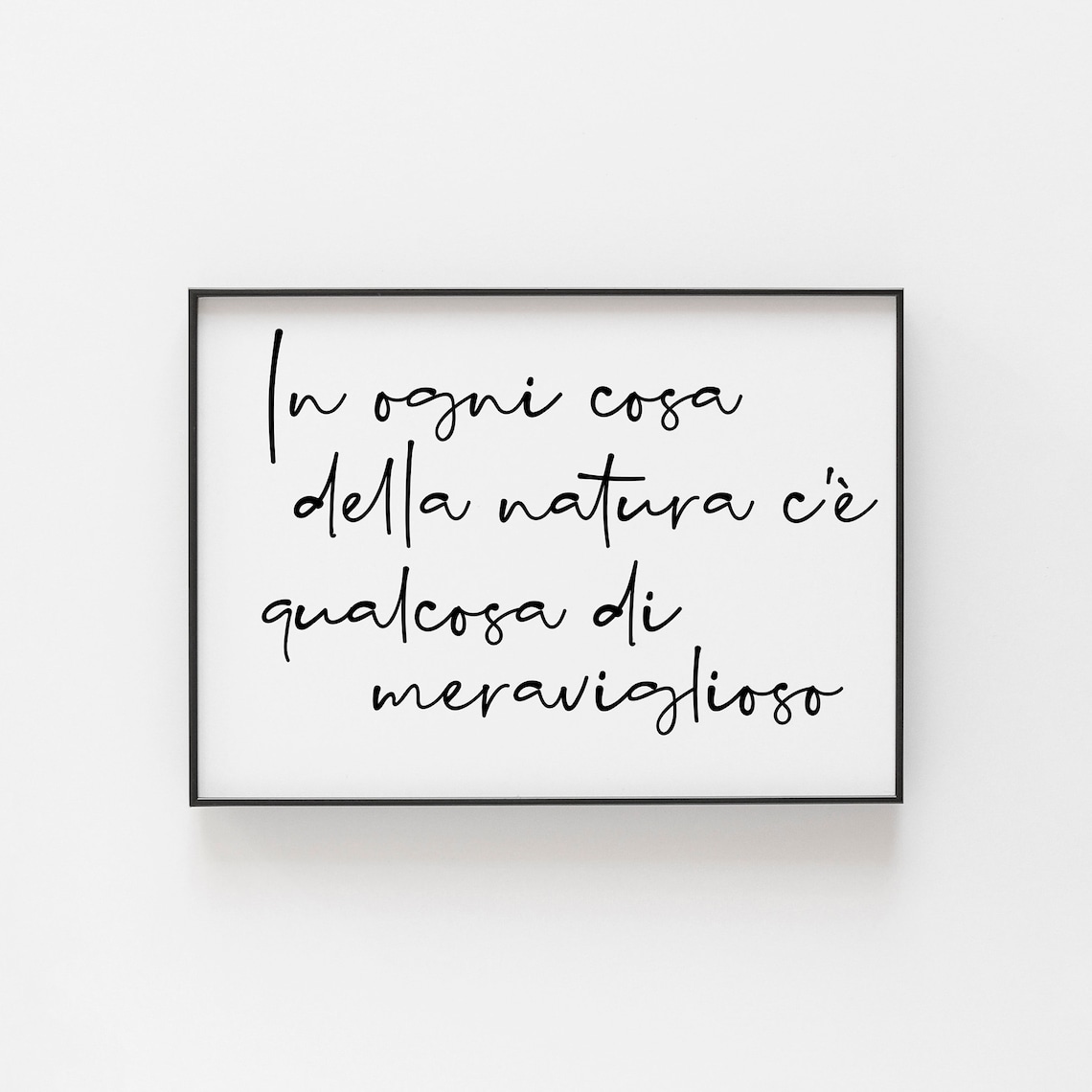 In Ogni Cosa Della Natura Italian Quote Handwritten Nature Saying Poster