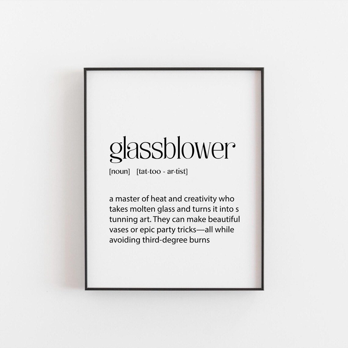 Glassblower Definition Art Print, Artist Gift