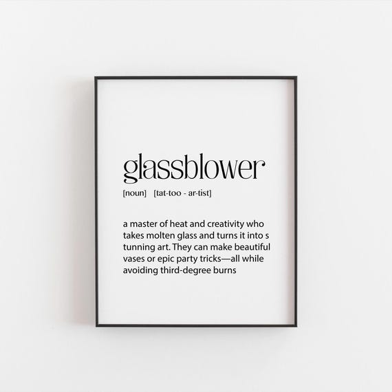 Glassblower Definition Art Print, Artist Gift