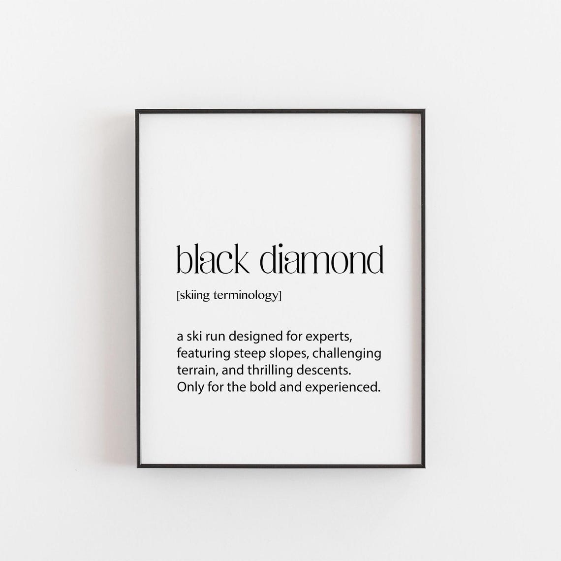 Black Diamond Skiing Terminology Poster Expert Ski Run Bold Art