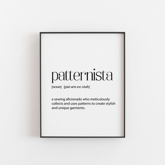 Patternista Definition Print, Funny Sewing Room Art Print