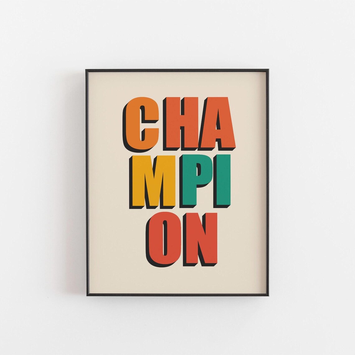 Champion Print, Bold Retro Typography Poster