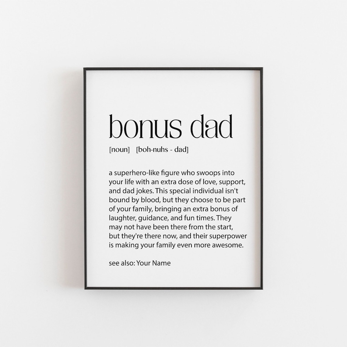 Personalized Bonus Dad Definition Art Print, Gift