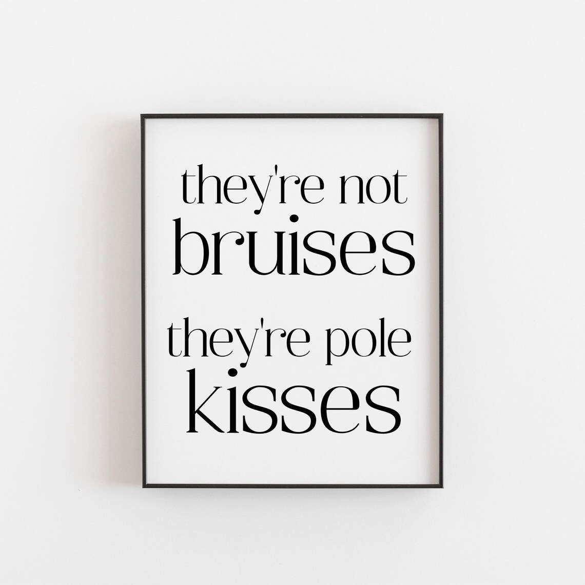 Pole Kisses Print, Funny Dance Instructor Gift