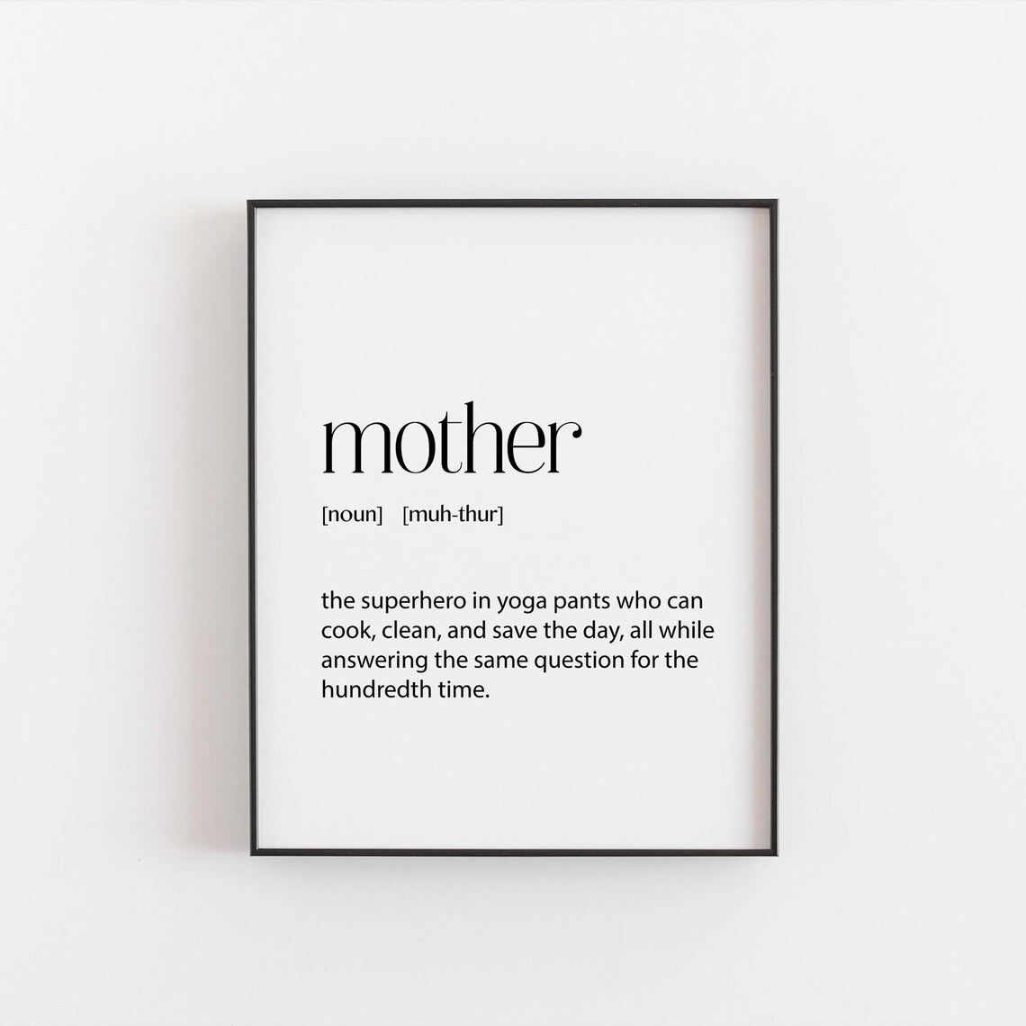Mother Definition Art Print, Heartfelt Gift For Mum