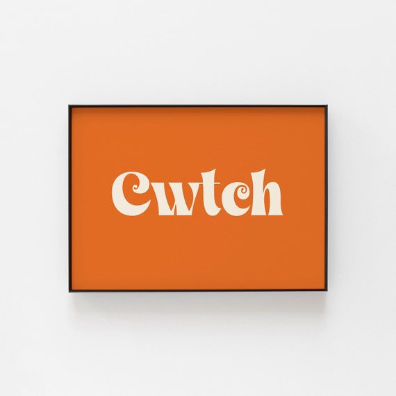 Cwtch Print Welsh Themed Wall Art Bedroom Hygge Home Decor Cozy Living For The Hallway Presents Wales