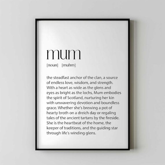 Scottish Mum Definition Print, Mothers Day Gift